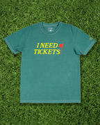 Need Tickets T-Shirt